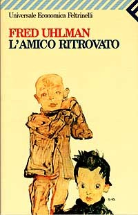 L'amico ritrovato (1971) by Fred Uhlman