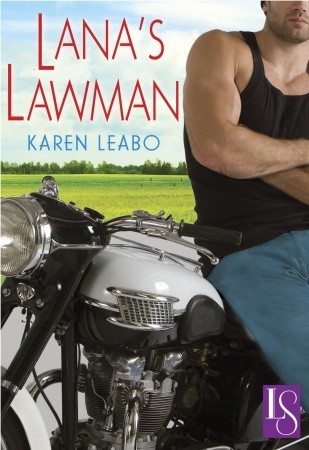 Lana's Lawman: A Loveswept Classic Romance (2012) by Karen Leabo