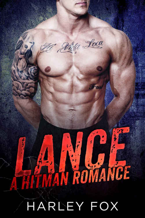 Lance: A Hitman Romance (Santa Espera #2)