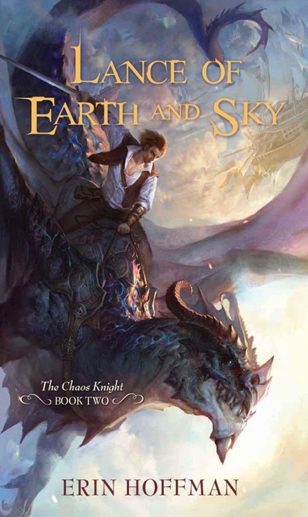 Lance of Earth and Sky (The Chaos Knight Book Two)