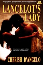 Lancelot's Lady (2000) by Cherish D'Angelo