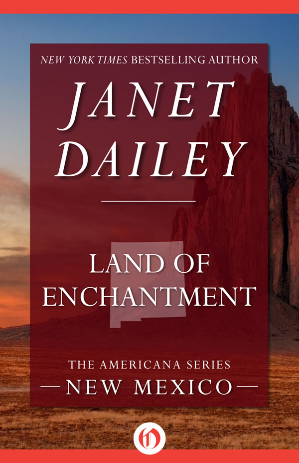 Land of Enchantment (1975) by Janet Dailey