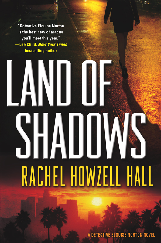 Land of Shadows by Rachel Howzell Hall