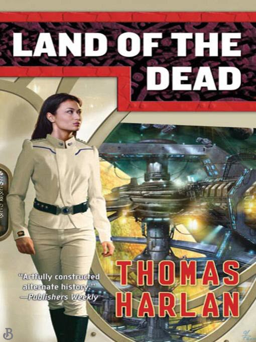 Land of the Dead by Thomas Harlan