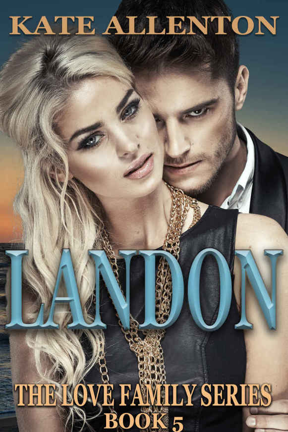 Landon (The Love Family Series Book 5)