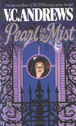 Landry 02 Pearl in the Mist by V. C. Andrews