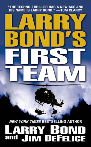 Larry Bond's First Team (2005)