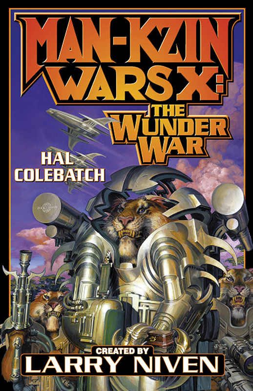 Larry Niven’s Man-Kzin Wars - X (2015) by Hal Colebatch