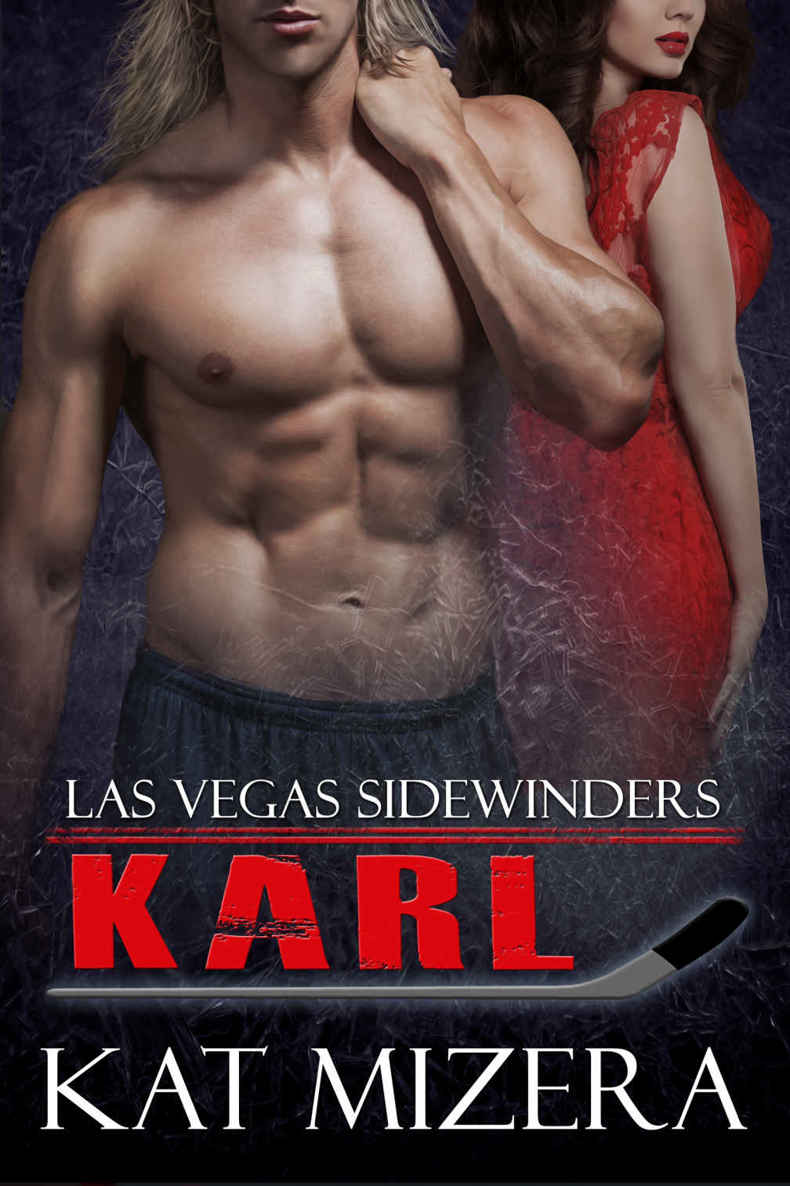 Las Vegas Sidewinders: Karl (Book 3)