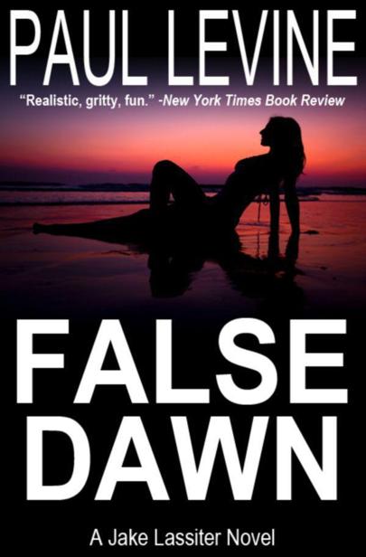 Lassiter 03 - False Dawn by Levine, Paul