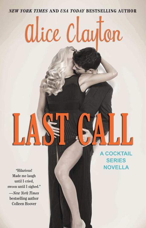 Last Call (Cocktail #5) by Alice Clayton