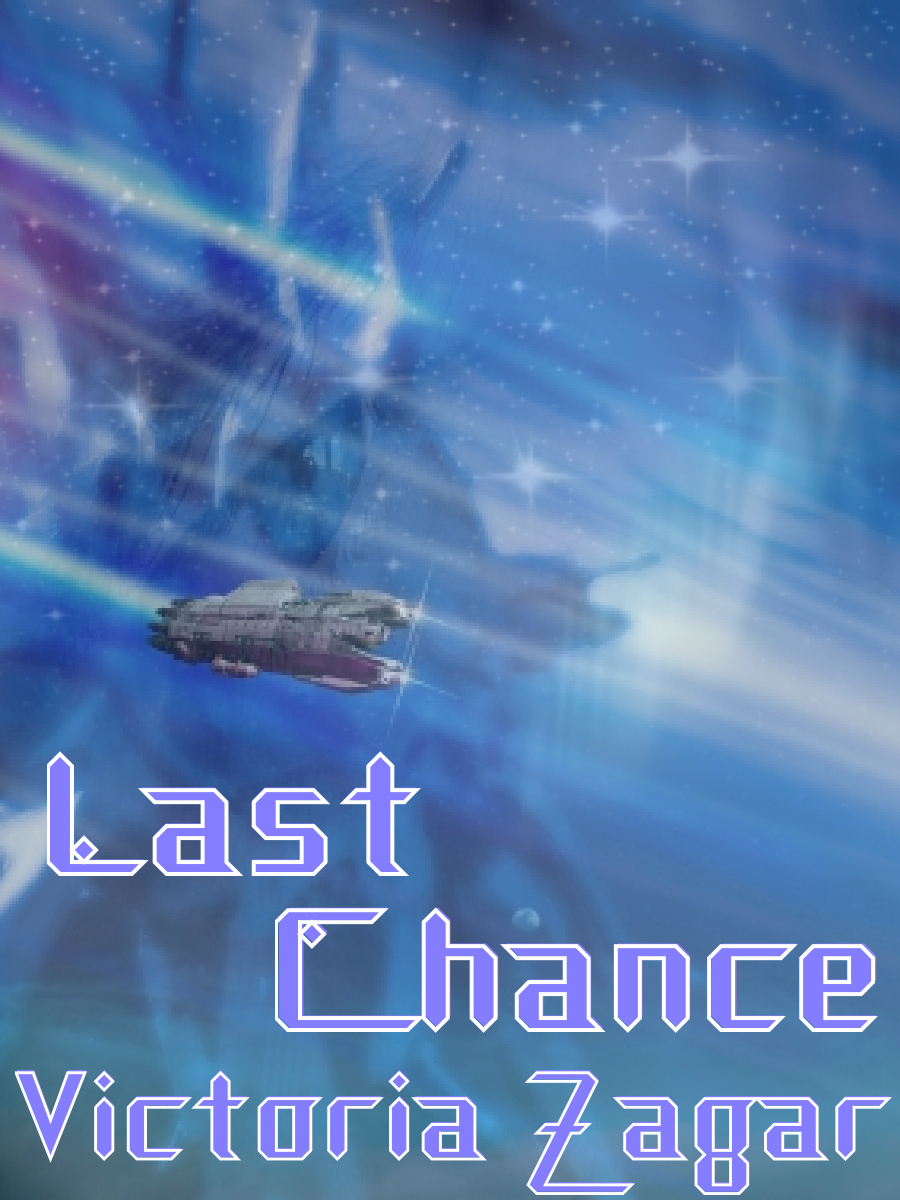 Last Chance by Victoria Zagar