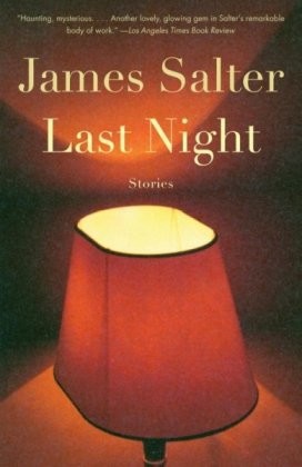 Last Night by James Salter