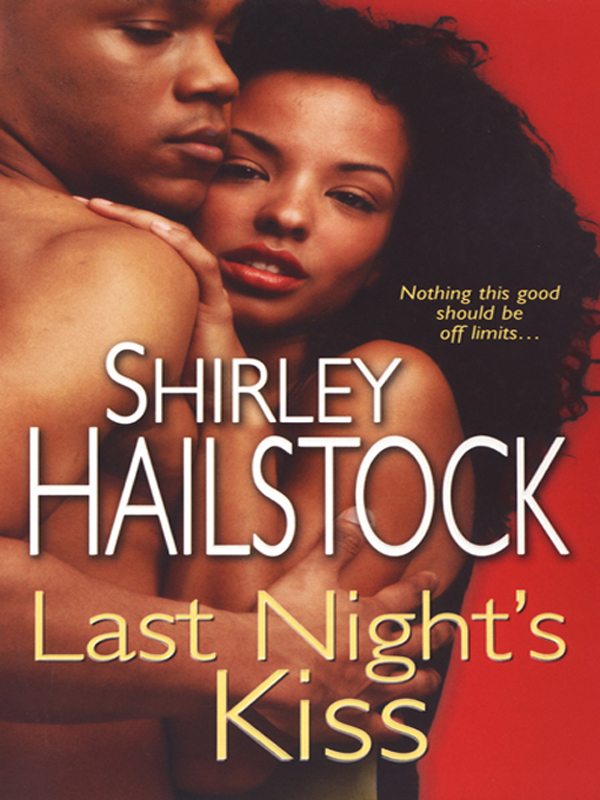 Last Night's Kiss (2008) by Shirley Hailstock