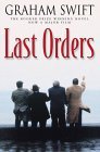 Last Orders (2001) by Graham Swift