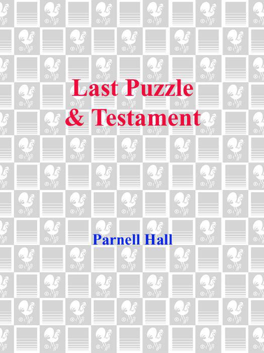 Last Puzzle & Testament by Hall, Parnell