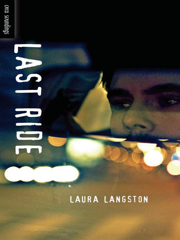 Last Ride (2011) by Laura Langston