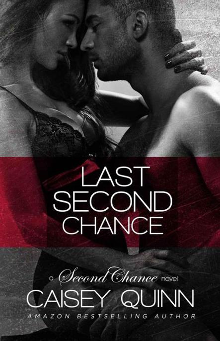 Last Second Chance by Caisey Quinn