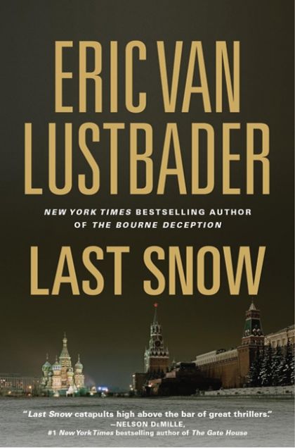 Last Snow by Lustbader, Eric Van