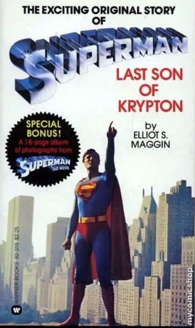 Last Son of Krypton by Elliot S. Maggin