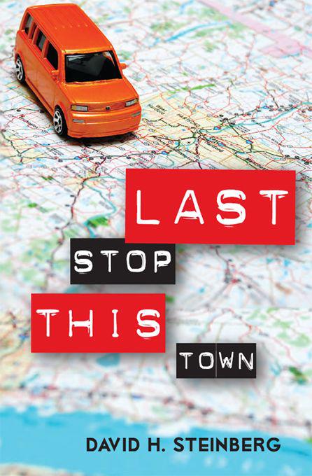 Last Stop This Town by Steinberg, David