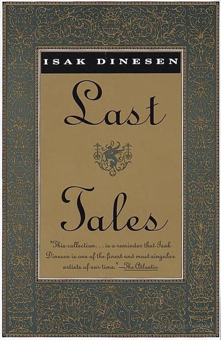 Last Tales by Isak Dinesen