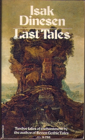 Last Tales (1991) by Karen Blixen