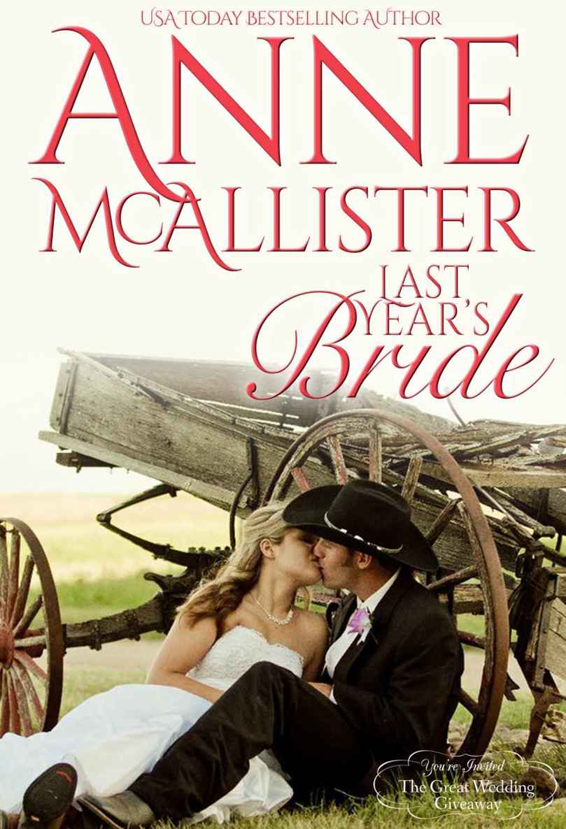 Last Year's Bride (Montana Born Brides) by Anne McAllister