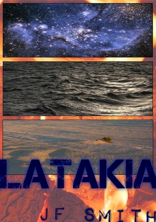 Latakia (2011) by J.F.  Smith