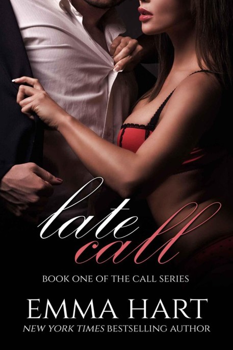 Late Call (Volume 1) by Emma  Hart