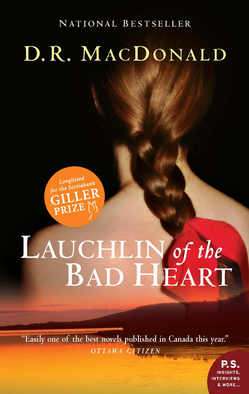 Lauchlin of the Bad Heart by D. R. Macdonald