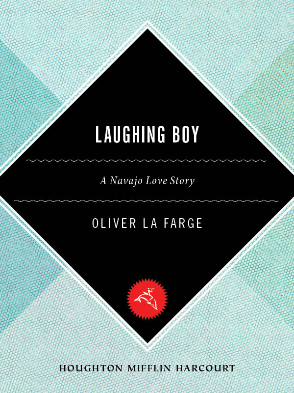 Laughing Boy by Oliver La Farge