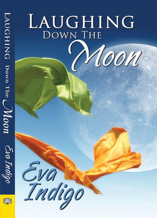 Laughing Down the Moon by Indigo, Eva