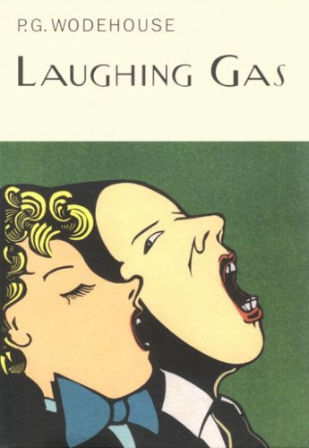 Laughing Gas by P G Wodehouse