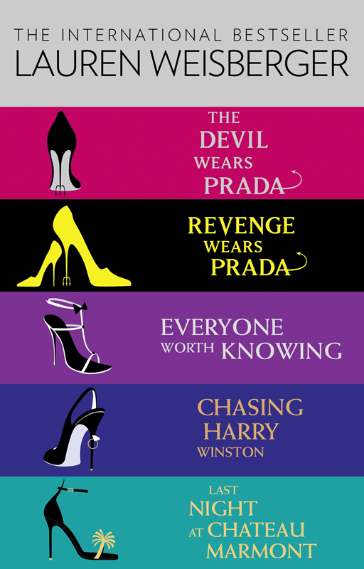 Lauren Weisberger 5-Book Collection: The Devil Wears Prada, Revenge Wears Prada, Everyone Worth Know (2012)