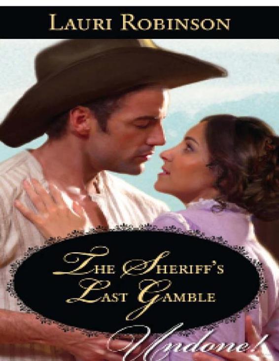 Lauri Robinson by The Sheriff's Last Gamble