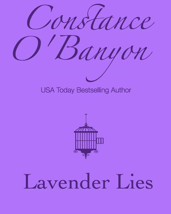 Lavender Lies (Historical Romance) by Constance O'Banyon