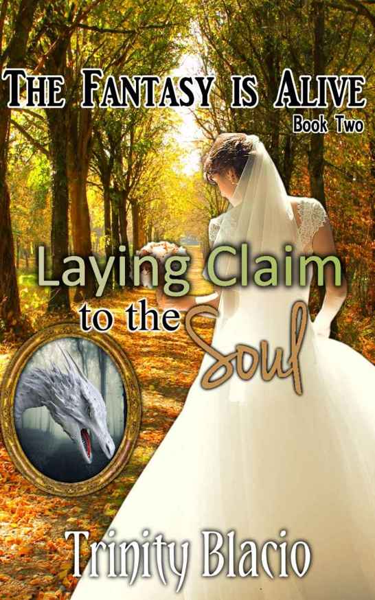 Laying Claim to the Soul