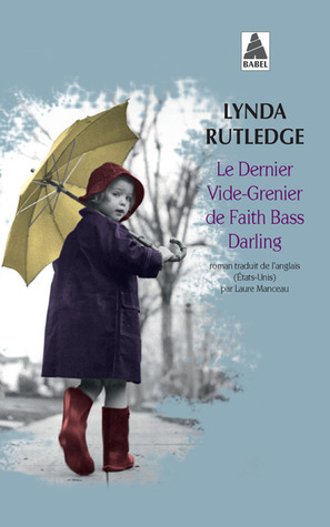 Le Dernier Vide-Grenier de Faith Bass Darling (2014)