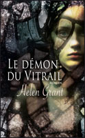 Le Démon du Vitrail (2011) by Helen Grant