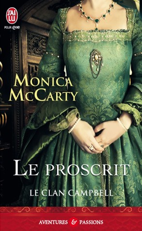 Le proscrit (2012) by Monica McCarty