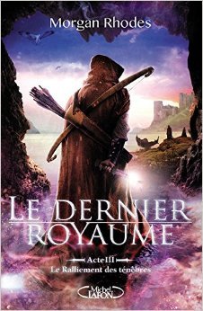 Le Ralliement des ténèbres (2014)