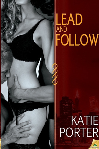 Lead and Follow by Katie Porter