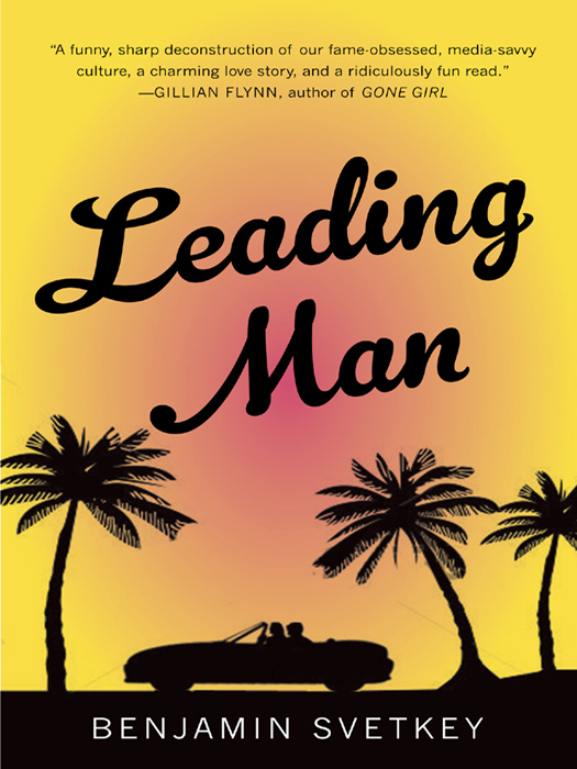 Leading Man (2013) by Benjamin Svetkey