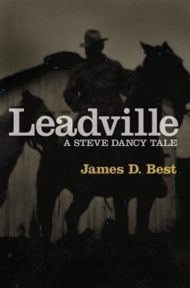 Leadville by James D. Best