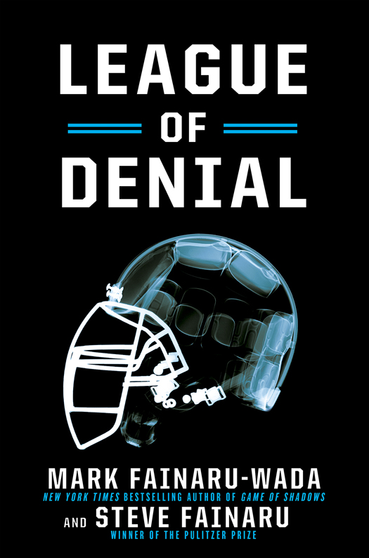 League of Denial (2013) by Mark Fainaru-Wada