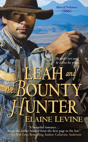 Leah and the Bounty Hunter (2011) by Elaine Levine