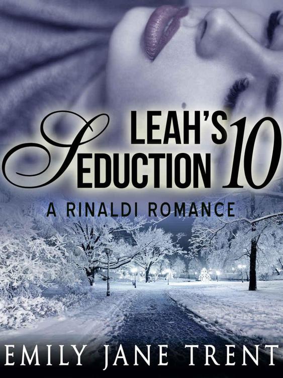 Leah's Seduction: 10 (Gianni and Leah - Leah's Seduction)