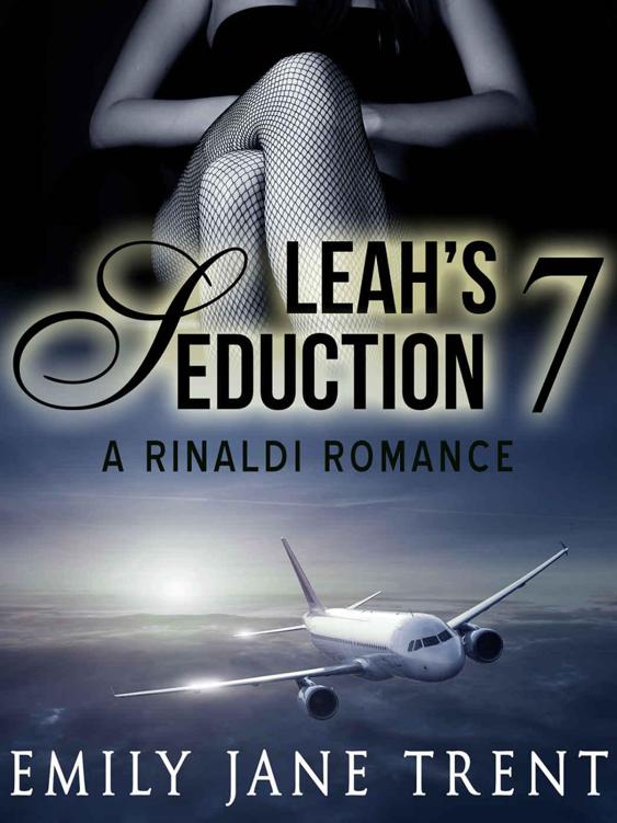 Leah's Seduction: 7 (Gianni and Leah - Leah's Seduction)