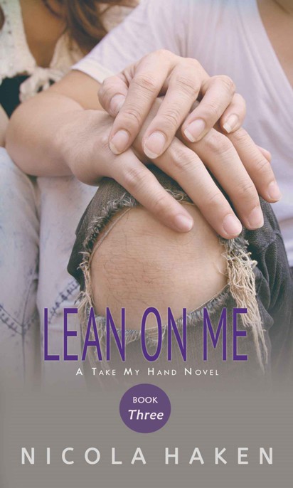 Lean On Me (Take My Hand)